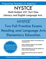 NYSTCE Multi-Subject 221 Part One Literacy and English Language Arts: NYSTCE Multi-Subject: Teachers of Childhood (Grade 1-Grade 6)