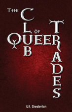 The Club of Queer Trades