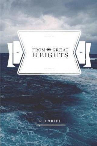 From Great Heights