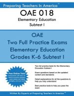OAE 018 Elementary Education Subtests I: OAE 018 Ohio Teachers Exam