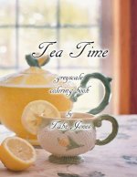 Tea Time Greyscale Coloring Book