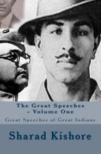 The Great Speeches - Volume One: Great Speeches of Great Indians