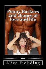 Penny Barkers 2nd chance at love and life