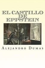 El Castillo de Eppstein (Spansih Edition)
