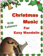 Christmas Music for Easy Mandolin with Tablature