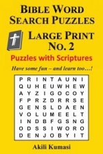 Bible Word Search Puzzles, Large Print No. 2: 50 Puzzles with Scriptures