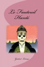 Le fauteuil hanté