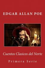 Cuentos Clasicos del Norte: Primera Serie