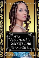 The Viscounts Secrets and Sensibilities