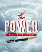The Power To Publish