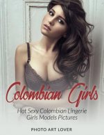 Colombian Girls: Hot Sexy Colombian Lingerie Girls Models Pictures