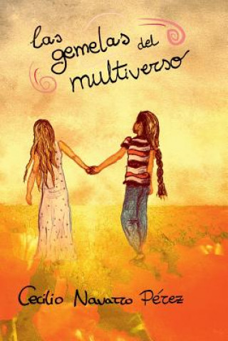Las gemelas del multiverso