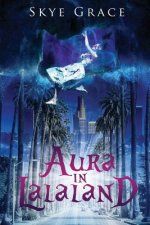 Aura In LaLaLand