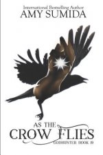 As the Crow Flies
