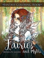 Fairies and Myths: Fantasy Coloring Book