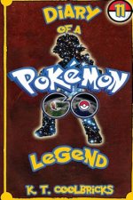 Diary of a Pokemon Go Legend: 11