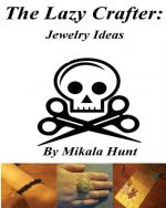 The Lazy Crafter: Jewelry Craft Ideas