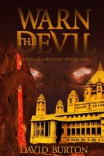 Warn the Devil: A Soul Retriever novel 2