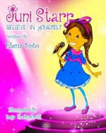 Juni Starr: Believe in Yourself