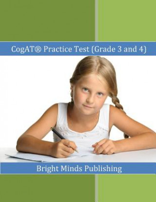 CogAT (R) Practice Test (Grade 3 and 4): Includes Tips for Preparing for the CogAT(R) Test