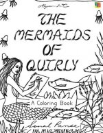The Mermaids Of Quirly: A Coloring Book