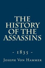 The History of the Assassins (1835): Derived from Oriental Sources