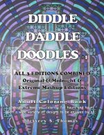 Diddle Daddle Doodles 1: All 3 Editions Combined