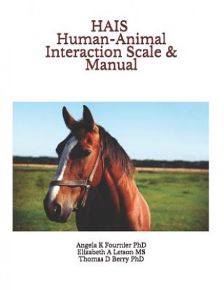 HAIS Human-Animal Interaction Scale & Manual