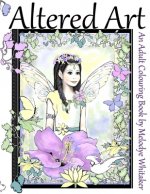 Altered Art: Adult Coloring Book