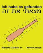 Ich habe es gefunden: Ein Bilderbuch für Kinder Deutsch-Hebräisch (Zweisprachige Ausgabe) (www.rich.center)