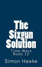 Sixgun Solution