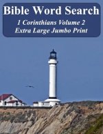Bible Word Search 1 Corinthians Volume 2: King James Version Extra Large Jumbo Print
