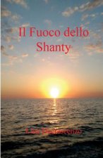 Il Fuoco dello Shanty