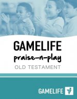 GAMELIFE praise-n-play Old Testament