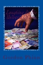 Laughing At The Universe Of Lies: Deception, Outrage and Beyond