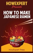 How To Make Japanese Ramen