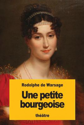 Une petite bourgeoise