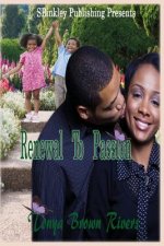 Renewal To Passion
