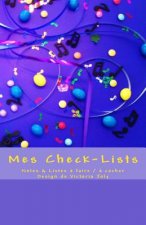 Mes Check-Lists: Notes & Listes a Faire / A Cocher - Design Violet