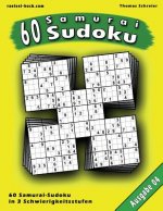 60 Samurai-Sudoku, Ausgabe 04: 60 gemischte Samurai-Sudoku, Ausgabe 04