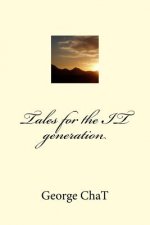 Tales for the IT generation