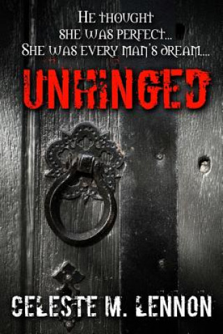 Unhinged