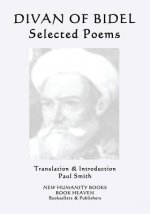 Divan of Bidel: Selected Poems