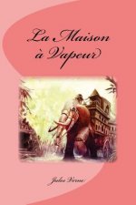 La Maison ? Vapeur