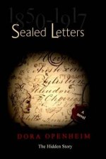 Sealed Letters -1850-1917: The Hidden Story