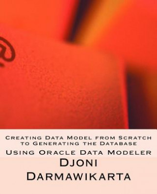 Creating Data Model from Scratch to Generating the Database