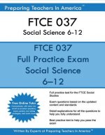 FTCE 037 Social Science 6-12: FTCE Social Science 6-12