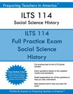 ILTS 114 Social Science History: ILTS Social Science Illinois Licensure Testing System