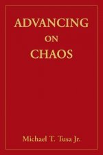 Advancing on Chaos