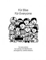 Fur Elise Fur Everyone: for easy piano